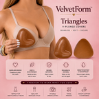 VelvetForm™ Triangles