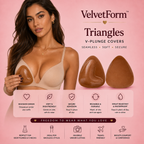 VelvetForm™ Triangles